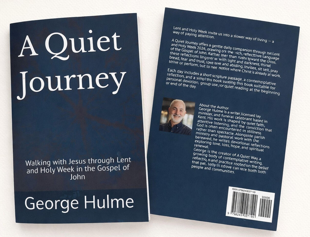 A Quiet Journey DAILY READINGS FOR LENT AND EASTER 2026